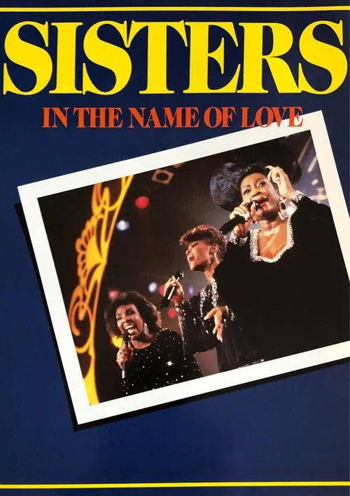 Sisters In The Name of Love movie poster