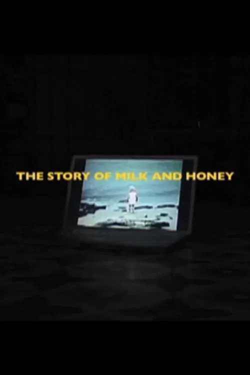 The Story of Milk and Honey movie poster