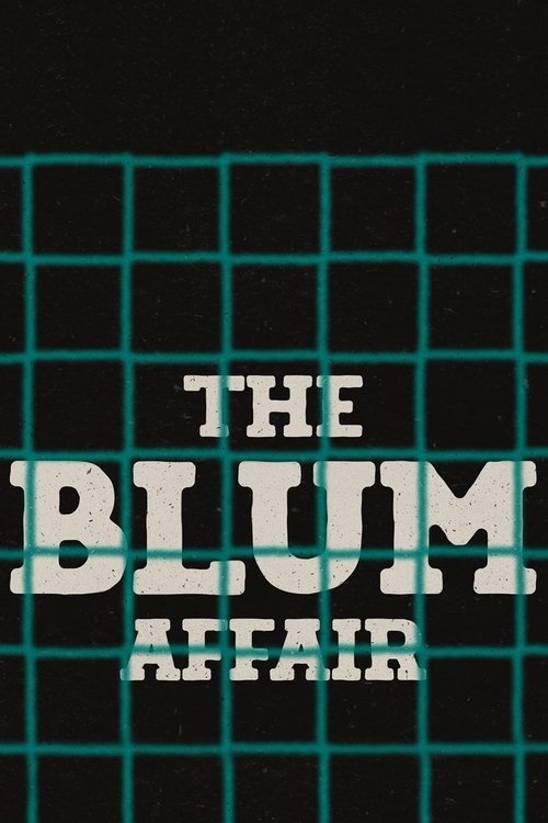 The Blum Affair movie poster