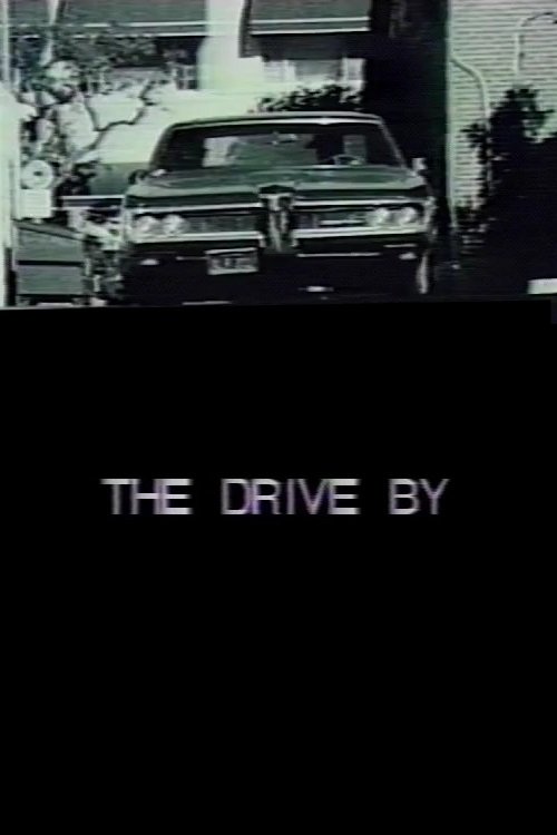 The Drive By movie poster