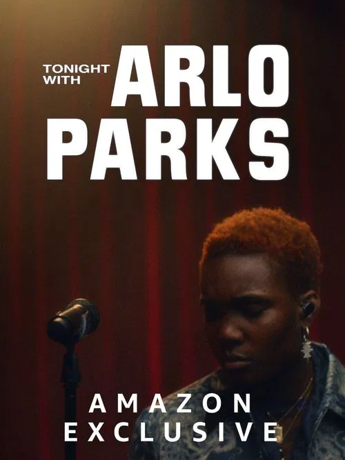 Tonight with Arlo Parks movie poster
