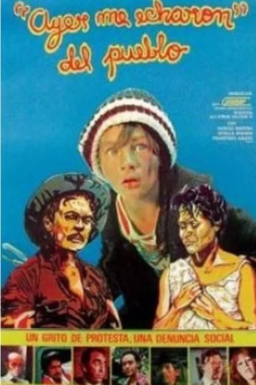 Poster do filme Ayer me echaron del Pueblo