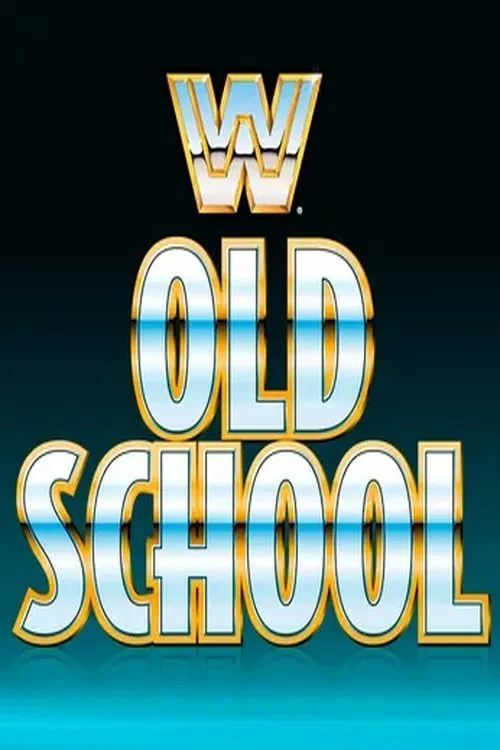 WWE Old School tv show poster