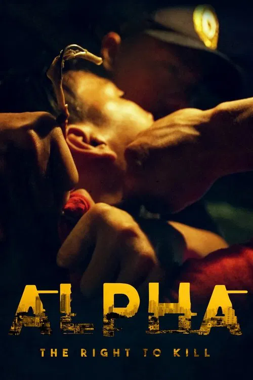 Poster do filme Alpha: The Right to Kill