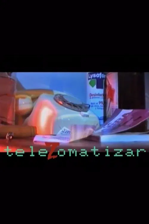 Telezomatizar movie poster