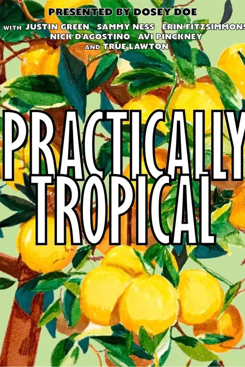Poster do filme Practically Tropical