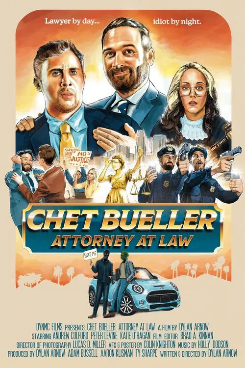 Chet Bueller: Attorney at Law movie poster