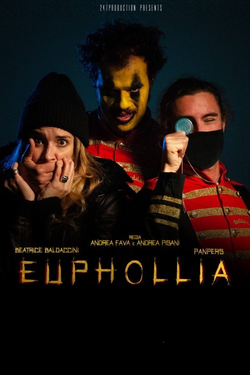 Poster do filme EUPHOLLIA