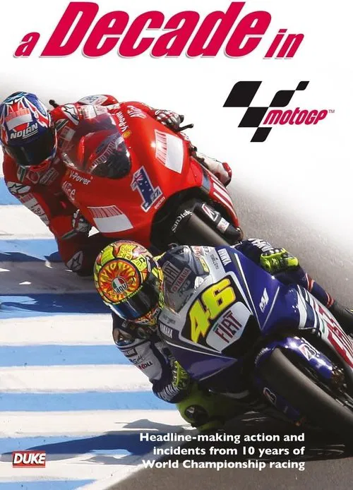 A Decade In MotoGP movie poster