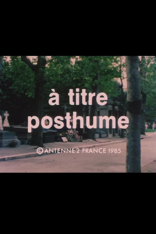 À titre posthume movie poster