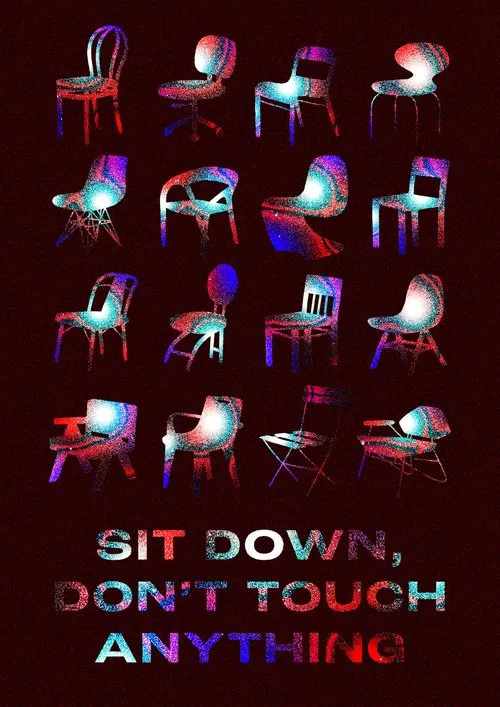 Sit Down, Don't Touch Anything movie poster