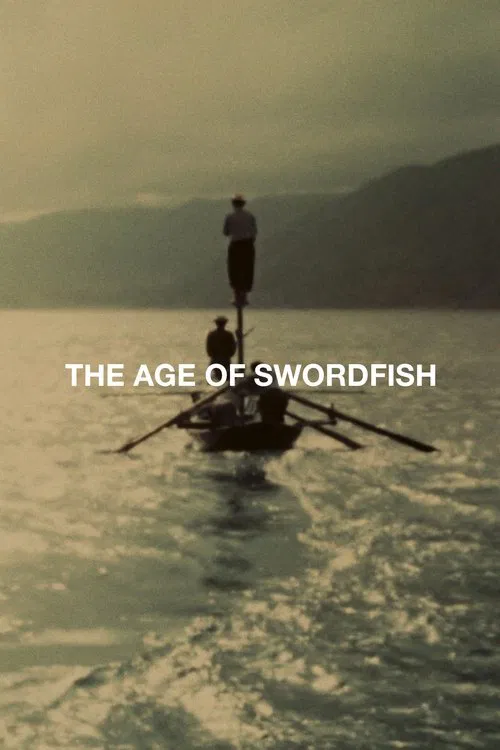 The Age of Swordfish movie poster