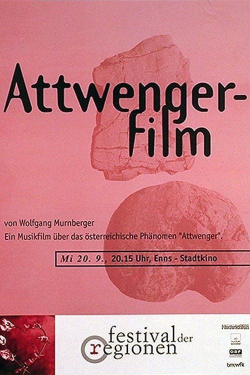 Attwenger Film movie poster