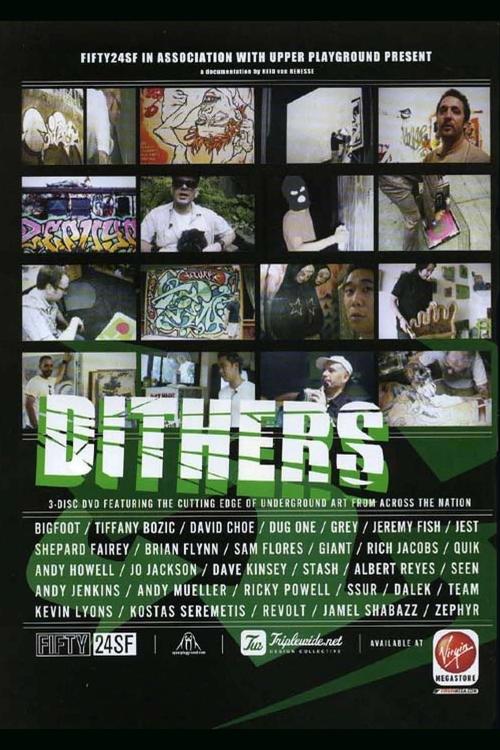Dithers: The Cutting Edge of Underground Art From Across the Nation movie poster