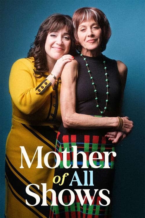 Mother of All Shows movie poster