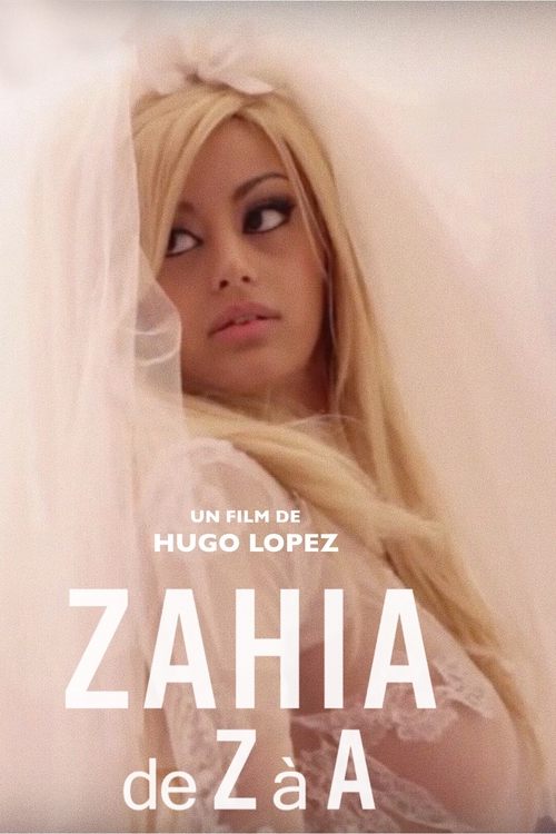 Poster do filme Zahia de Z à A