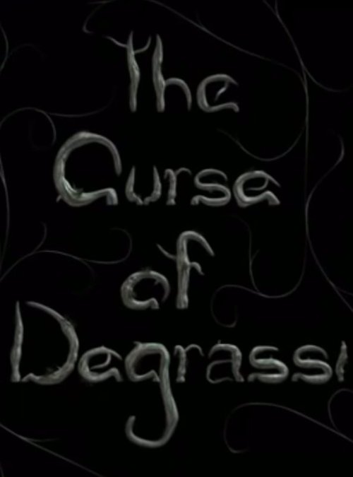 The Curse of Degrassi movie poster