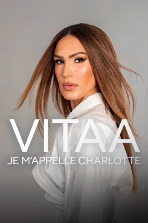 Vitaa, je m’appelle Charlotte movie poster