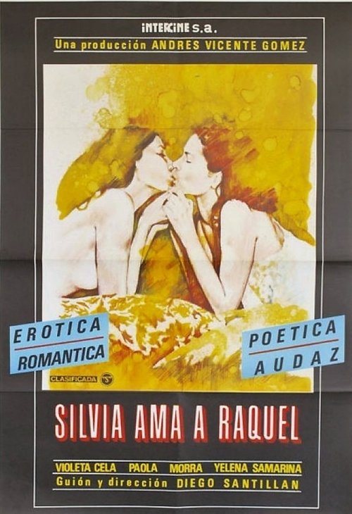 Silvia ama a Raquel movie poster