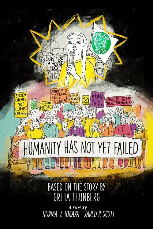 Humanity Has Not Yet Failed movie poster