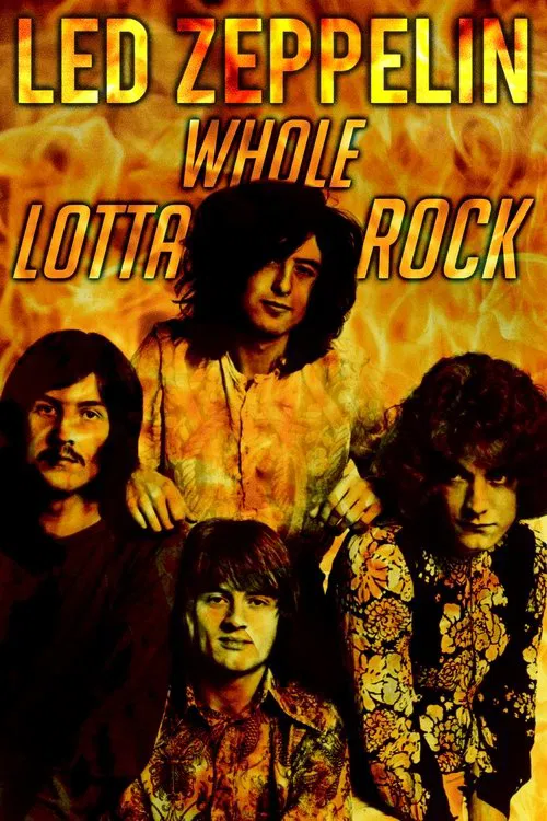 Led Zeppelin | Whole Lotta Rock movie poster