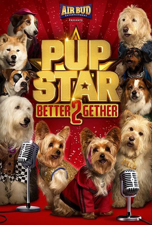 Pup Star: Better 2Gether movie poster