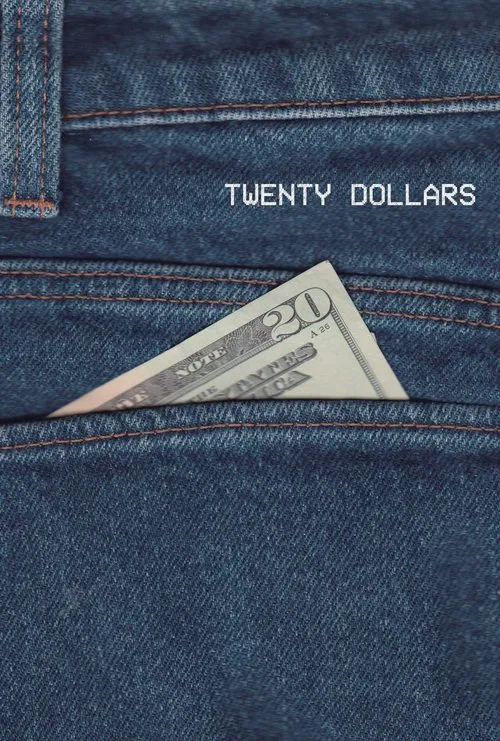 Twenty Dollars movie poster
