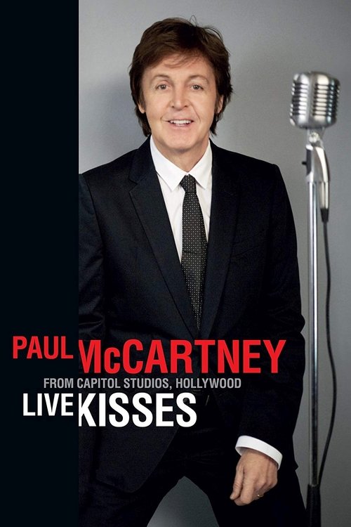Paul McCartney: Live Kisses movie poster