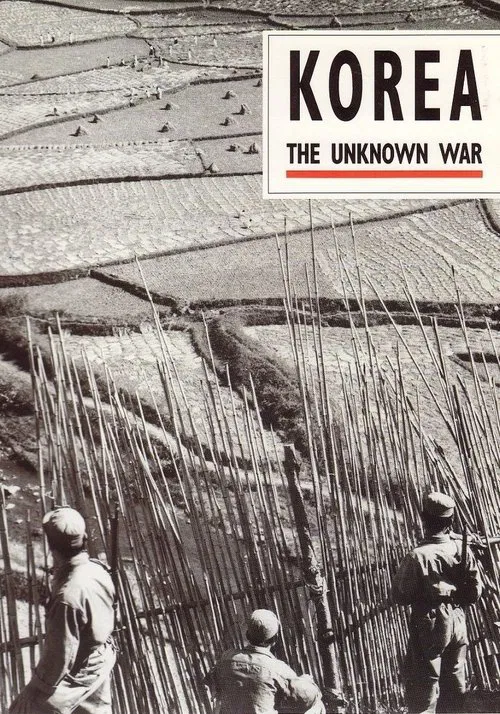 Korea: The Unknown War tv show poster