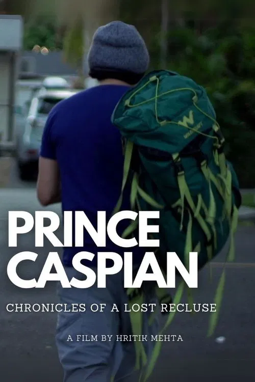 Prince Caspian : Chronicles of a lost Recluse movie poster