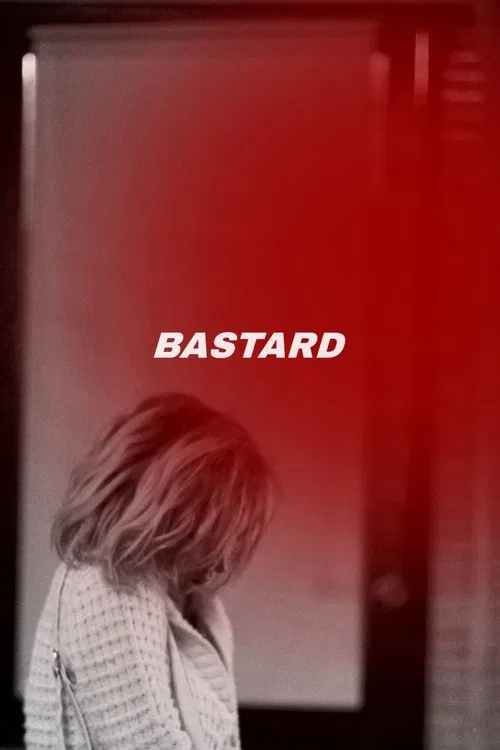 Bastard movie poster