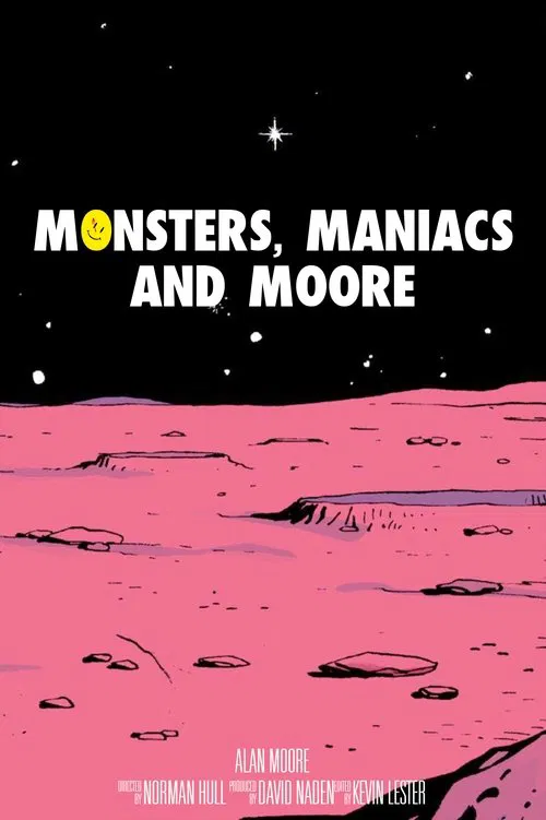 Monsters, Maniacs and Moore movie poster
