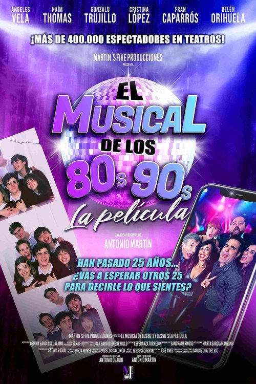 El musical de los 80s y 90s. La película movie poster