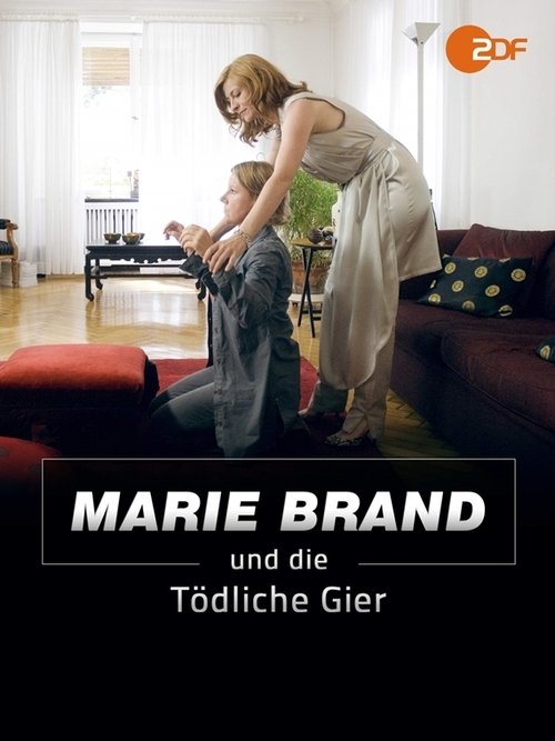 Marie Brand und die tödliche Gier movie poster