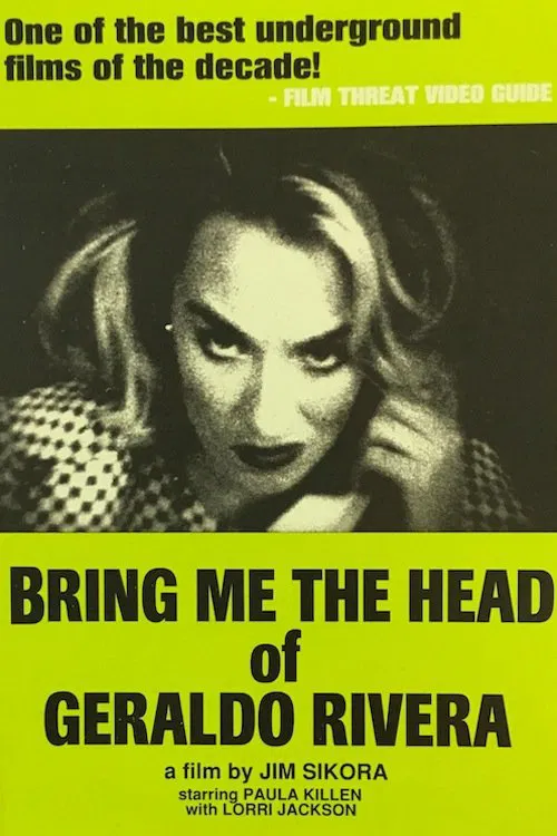 Poster do filme Bring Me the Head of Geraldo Rivera
