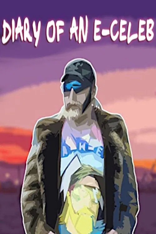 Diary of an E-Celeb movie poster