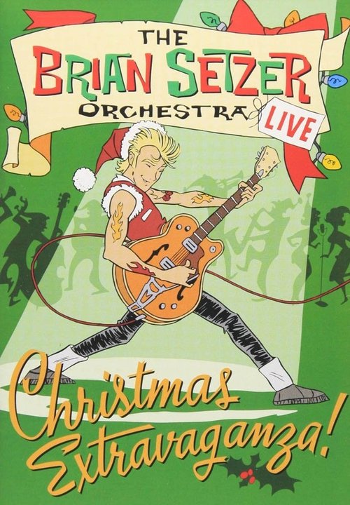 The Brian Setzer Orchestra: Christmas Extravaganza movie poster