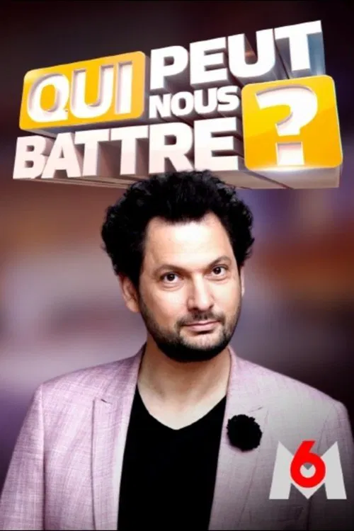 Qui peut nous battre ? tv show poster