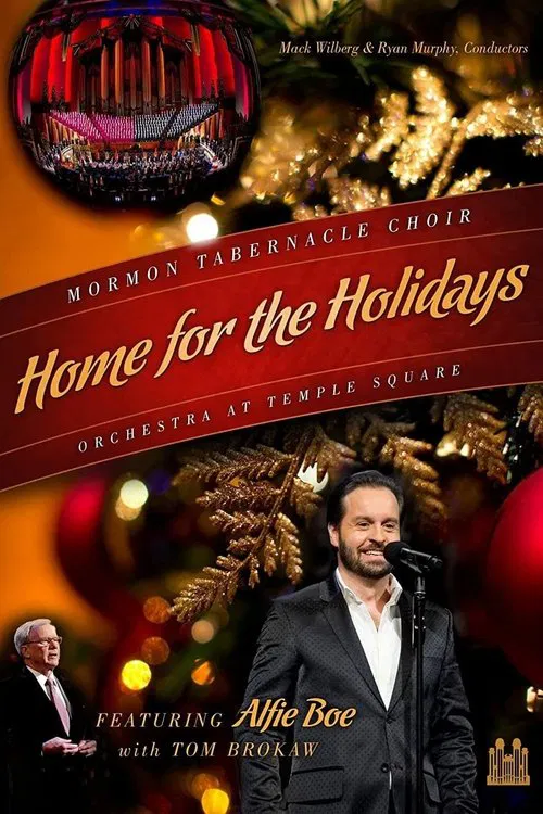 Poster do filme Home for the Holidays: Mormon Tabernacle Choir and the Orchestra at Temple Square
