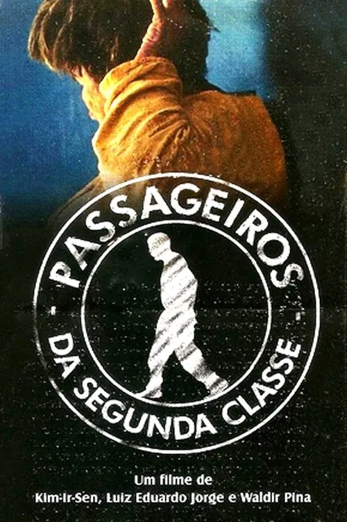 Passageiros da Segunda Classe movie poster