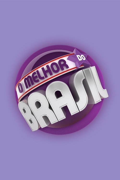 O Melhor do Brasil tv show poster