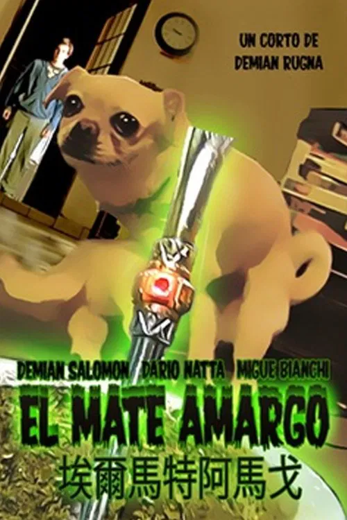 El mate amargo movie poster