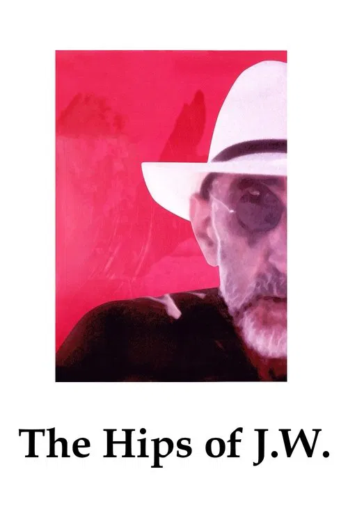 The Hips of J.W. movie poster