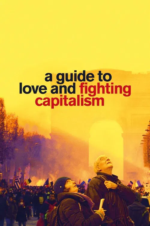 A Guide to Love and Fighting Capitalism movie poster