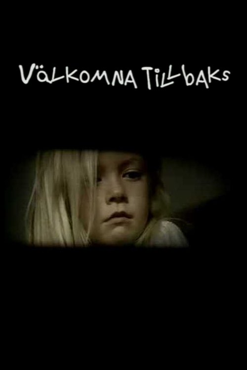 Poster do filme Välkomna tillbaks