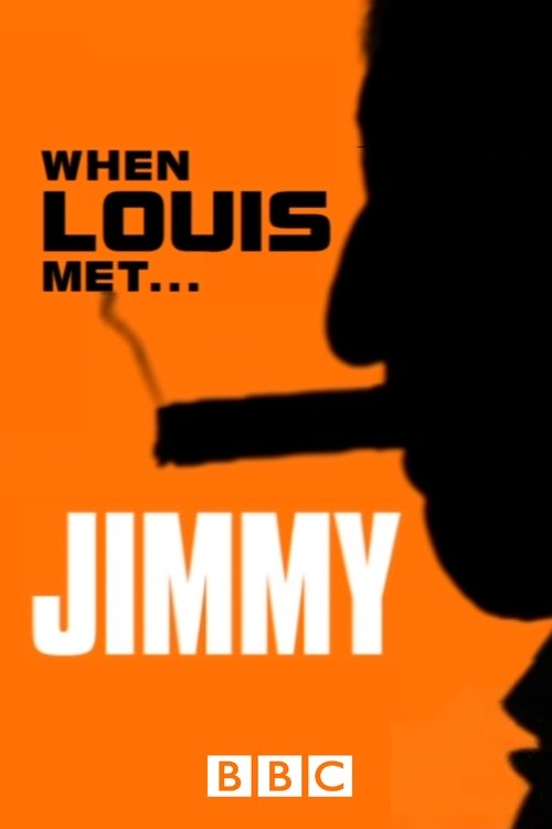 When Louis Met... Jimmy movie poster