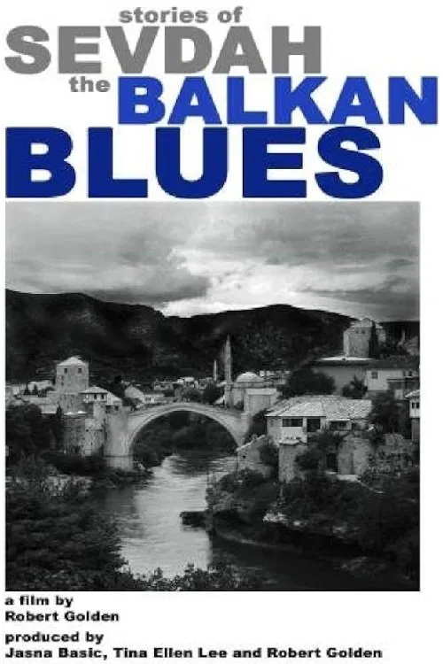 Stories of Sevdah-the Balkan Blues movie poster
