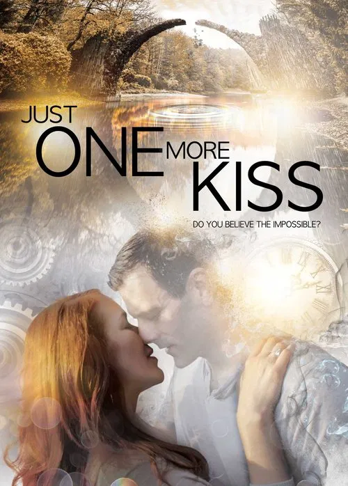 Just One More Kiss movie poster