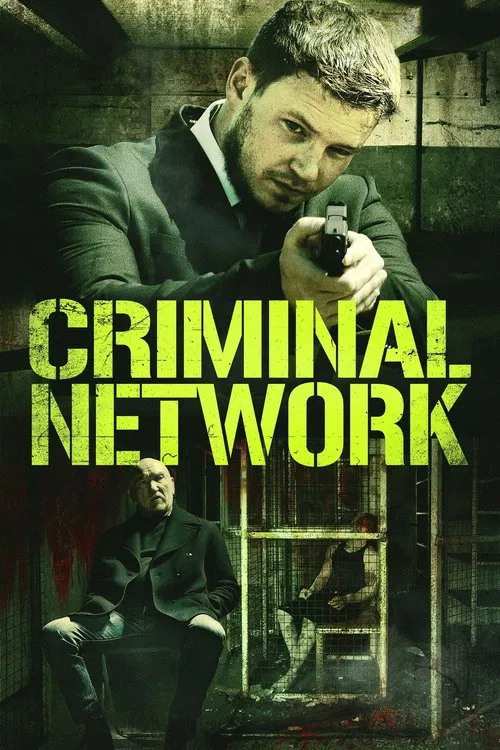 Criminal Network movie poster