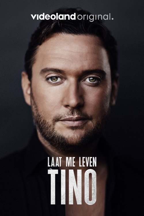 Tino - Laat Mij Leven movie poster